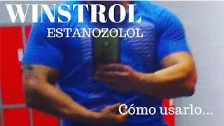 WINSTROL ESTANOZOLOL CÓMO USARLO [upl. by Spada809]