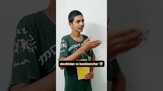 electrician vs backbencher 😂🤣 funny comedy chetannn026 trendingshorts viralshorts [upl. by Gladstone125]