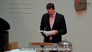 Römer 5 1214  Joshua Reiniger  Lehre der Erbsünde [upl. by Mazur]