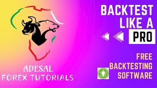 Backtest Like a Pro Master your Forex Strategy with this Free Backtesting Softwarequot [upl. by Sly]