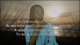 IS CONTINUING IN THE FAITH NECESSARY TO BE RECONCILED TO CHRIST [upl. by Atsirhcal]