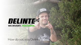 How do you say quotDelintequot in Delinte Tires [upl. by Trebo]