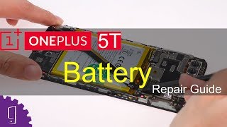 OnePlus 5T Battery Repair Guide [upl. by Ahsienat]