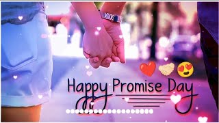 🤞🏻Promise Day status💞 Happy Promise Day 2023 🤞🏻✨Happy Promise Day status  Promise Day Shayari 💞 [upl. by Pik]