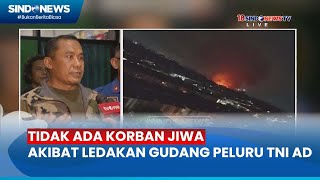 Pangdam Jaya Pastikan Tak Ada Korban Jiwa Akibat Ledakan Gudang Peluru  Sindo Today 3103 [upl. by Clute]