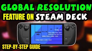 Unlock Global Resolution on Your Steam Deck A Comprehensive Guide [upl. by Beatrix]