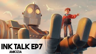 The ink talk ep7 Lamicizia nel cinema e nei videogiochi [upl. by Nosneb]