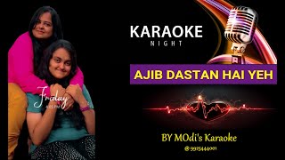 Ajeeb Dastan Hai Yeh KARAOKE  TRACK [upl. by Bradlee]