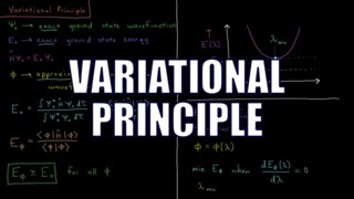 Quantum Chemistry 81  Variational Principle [upl. by Salina]