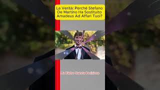 La verità Perché Stefano De Martino ha sostituito Amadeus ad Affari Tuoi [upl. by Leoj]