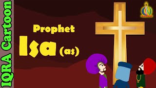 Prophet Stories ISA  JESUS AS  Islamic Cartoon  Quran Stories  Islamic Children Videos  Ep 31 [upl. by Lamaj]