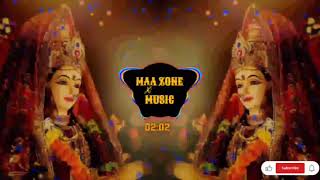 mor dai nav Durga dj songdj maa zone 🎧❤️🙏 [upl. by Ylicic]