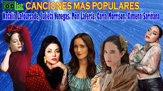 Natalia Lafourcade Julieta Venegas Mon Laferte Carla Morrison Ximena SariñanaLo Mejor [upl. by Harbison959]