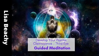 Develop Your Psychic Clairvoyance  Third Eye Guided Meditation [upl. by Iggem]