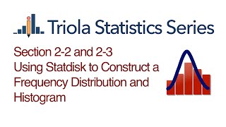 Statdisk Section 22 Using Statdisk to Construct a Frequency Distribution and Histogram [upl. by Albertine735]