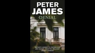 Denial  Peter James 1 AudioBook [upl. by Lettie]