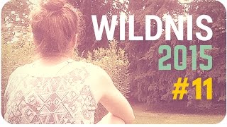 Wildnis 2015  11  Von Biene gestochen Family amp Abreise [upl. by Gavrilla]