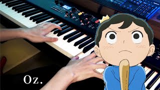 【Oz】yama  Ousama Ranking ED  Piano cover  TG Piano [upl. by Helaina463]