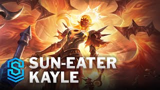 SunEater Kayle Skin Spotlight  League of Legends [upl. by Carmena]