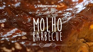 34 MOLHO BARBECUE  Clube do Picadinho [upl. by Kenwee]