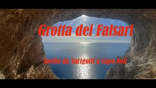 Da Varigotti a Noli  Alla spettacolare Grotta dei falsari o dei Briganti [upl. by Randy903]