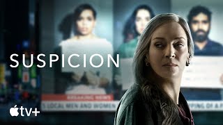 Suspicion — Official Trailer  Apple TV [upl. by Inglis250]