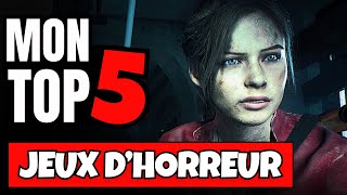 Mon TOP 5 des meilleurs JEUX DHORREUR [upl. by Roel]