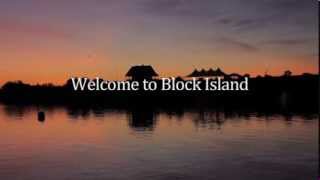 Welcome to Block Island [upl. by Pooley742]