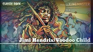 Jimi HendrixVoodoo Child Lyrics [upl. by Marmawke]