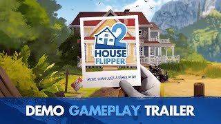 House Flipper 2  Demo Gameplay Trailer [upl. by Sioled]