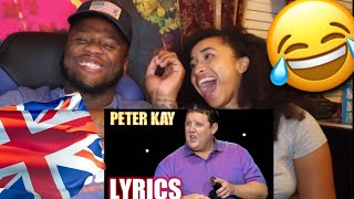 Americans React To quotPeter Kay  Misheard Lyricsquot 😂WOW THATS DIFFERENT [upl. by Ecurb731]