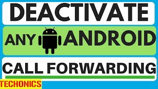 how to deactivate call forwardingdivert on any android smartphone [upl. by Ralston]