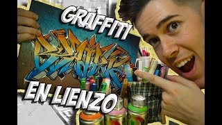 Como hacer un graffiti en lienzo  TUTORIAL GRAFFITI CANVAS [upl. by Gaves]