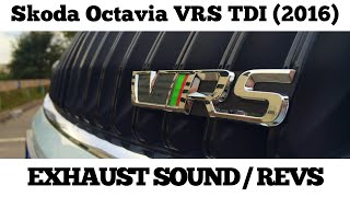 2016 Skoda Octavia vRS TDI Exhaust Sound  Use headphones [upl. by Submuloc]