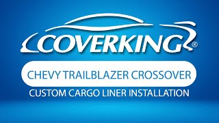 How to Install 20212024 Chevrolet Trailblazer Crossover Custom Cargo Liner  COVERKING® [upl. by Carrol]