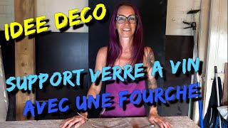 TUTODIY IDÉE DÉCO 💡 Comment réaliser un porteverres à vin mural avec une vieille fourche [upl. by Baram]