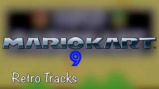 Mario Kart 9 Retro Track Predictions [upl. by Akirahs]