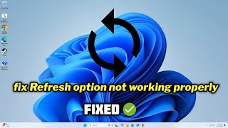 FIXED Refresh option not working properly in windows 1011 [upl. by Brnaba]