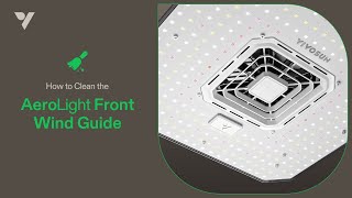 VIVOSUN AeroLight  How to Clean the Front Wind Guide [upl. by Annaiek]