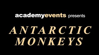 Antarctic Monkeys O2 Academy 2023 Tour Promo Video [upl. by Manning924]