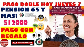 📌CONTINUAN LOS PAGOS DE NOVIEMBRE💵PENSIÓN BIENESTAR DE LOS ADULTOS MAYORES👀PAGO DOBLE ESTAS LETRAS🤑💯 [upl. by Hi]