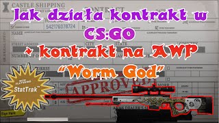 Jak działają kontrakty CSGO  Poradnik  kontrakt na ST AWP quotWorm Godquot FN [upl. by Pompea461]