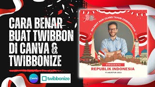 TUTORIAL MEMBUAT TWIBBON DI CANVA  MEMBUAT TWIBBON HUT RI KE 78 [upl. by Gravante]