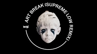 Years of Denial  Art Break Supreme Low Remix [upl. by Merri118]