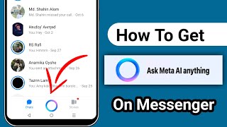 How to Get Meta Ai Chat On Messenger 2024  Enable Meta Ai On Facebook Messenger  Messenger Meta Ai [upl. by Kaile131]