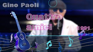 Gino Paoli Quattro amici  Karaoke [upl. by Murielle]