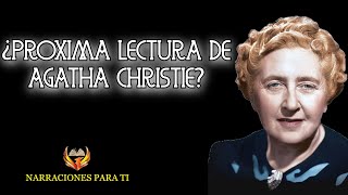 SINOPSIS DE PRÓXIMOS LIBROS DE AGATHA CHRISTIE PARA VOTAR PARA LA SIGUIENTE LECTURA [upl. by Cohlette]