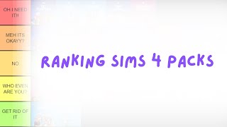 ranking sims 4 packs on a tier list [upl. by Son]