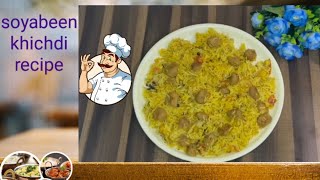 सोयाबीन खिचड़ी रेसिपी soyabeen healthy recipe healthy and nutritious cuisine [upl. by Pepillo]