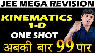 Kinematics 1D Class 11 One Shot Physics JEE Mega Revision  All Concepts PYQs with Session PDF [upl. by Nnod]